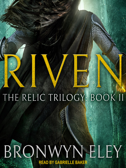 Title details for Riven by Bronwyn Eley - Available
